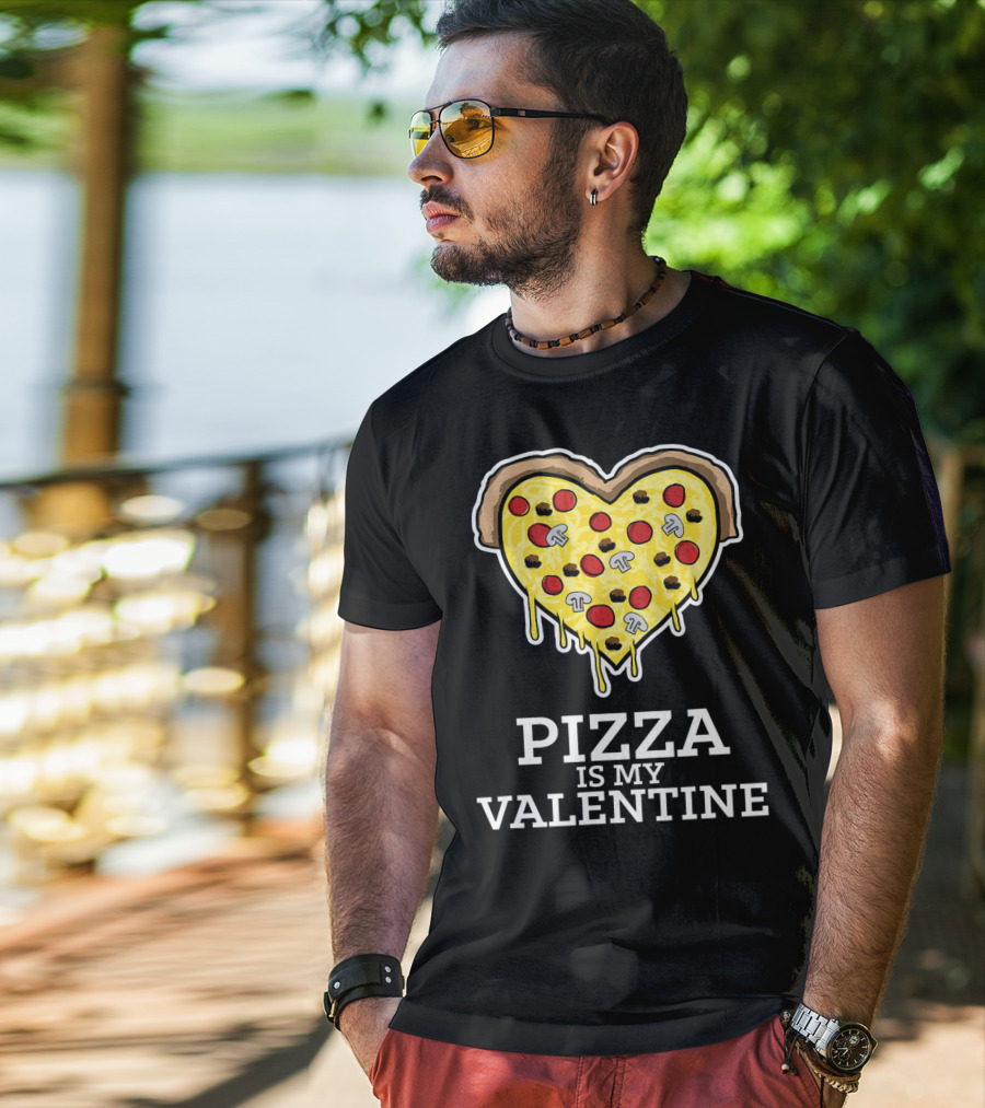 Pizza Is My Valentine Heart Shaped Cheese Pepperoni Mushrooms T-Shirt
