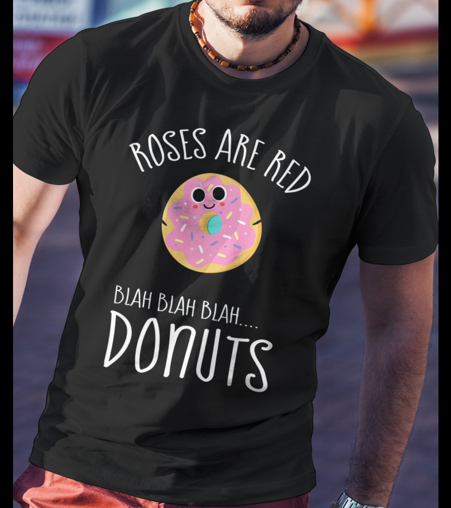 Roses Are Red Donuts Funny Valentines Day Boys Blah Blah Blah T-Shirt
