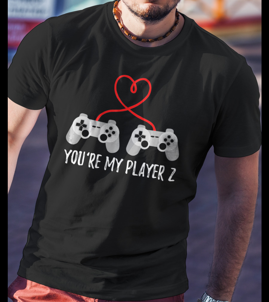 You're My Player 2 Gamer Valentine Day T-Shirt