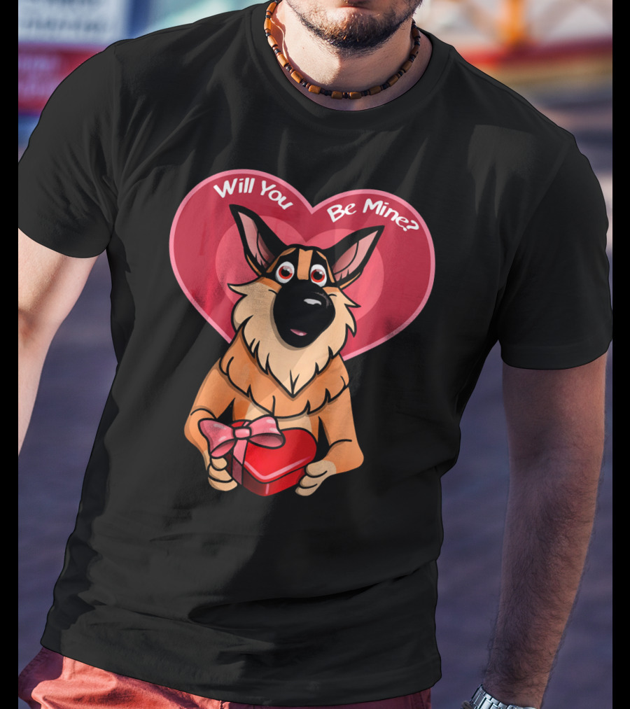 Will You Be Mine German Shepherd Valentine T-Shirt