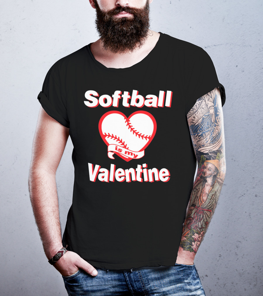 Girls Funny Cute Softball Is My Valentine T-Shirt