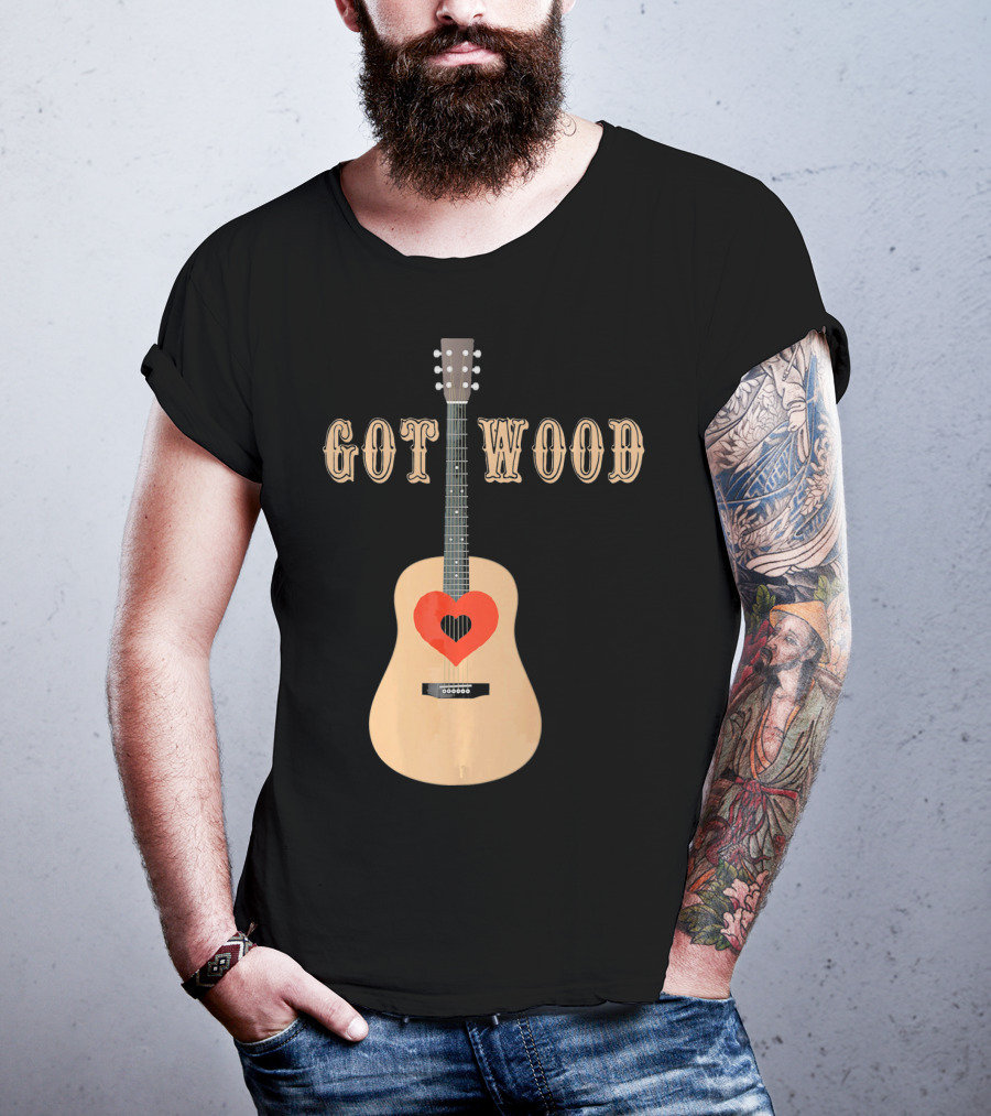 Got Wood Acoustic Guitar Heart Valentine's Day T-Shirt