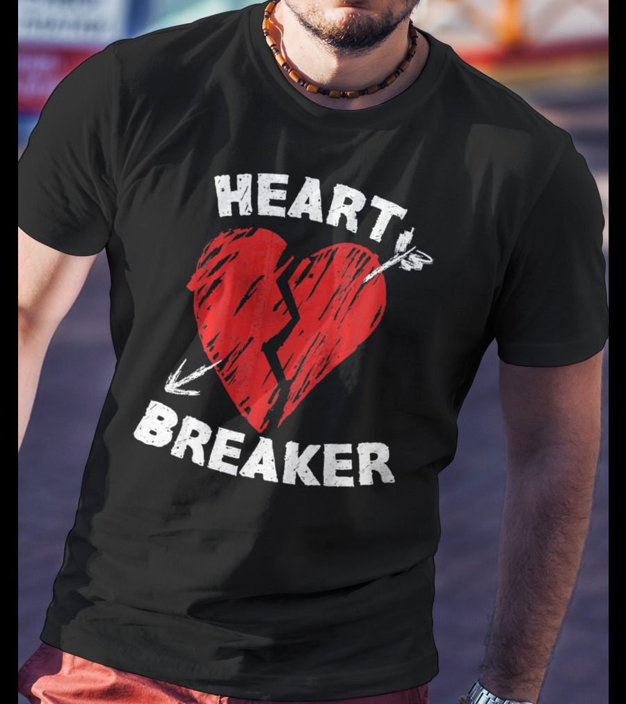 Heartbreaker Valentines Day Idea Heart T-Shirt