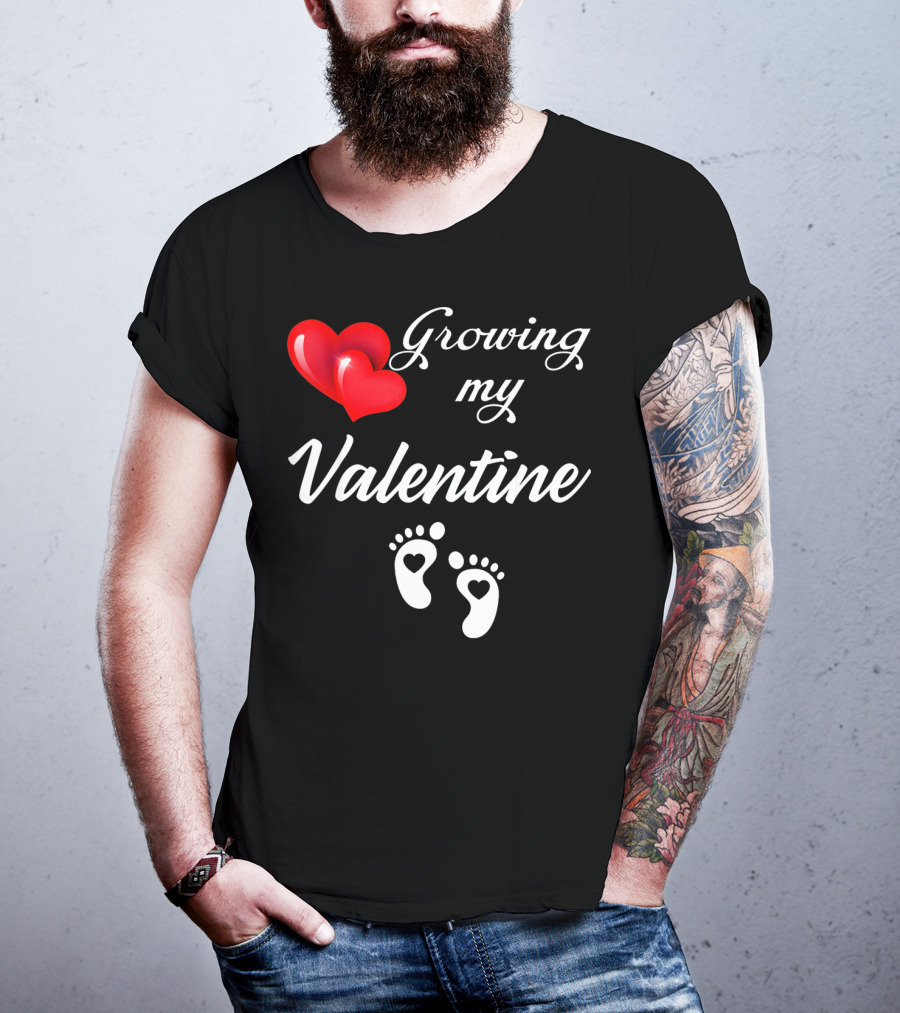 Growing My Valentine Heart And Baby Feet T-Shirt