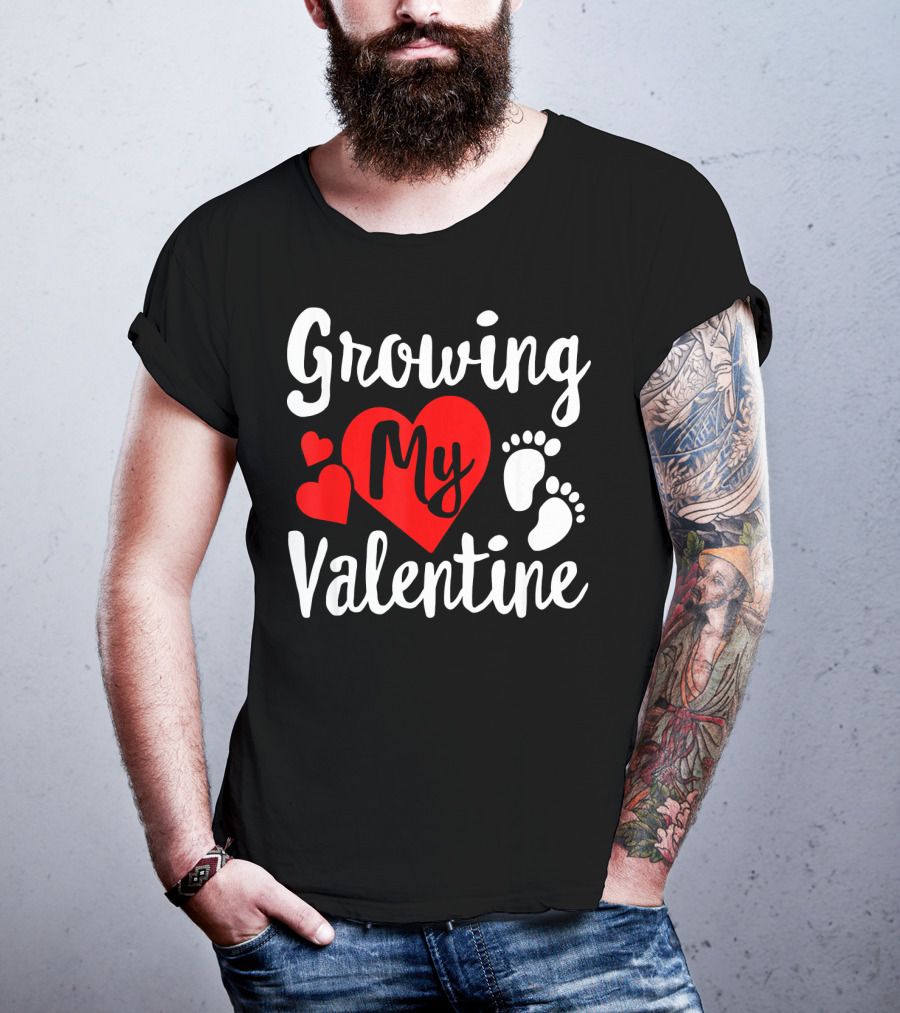 Growing My Valentine Heart Pregnancy Cute Baby Feet T-Shirt