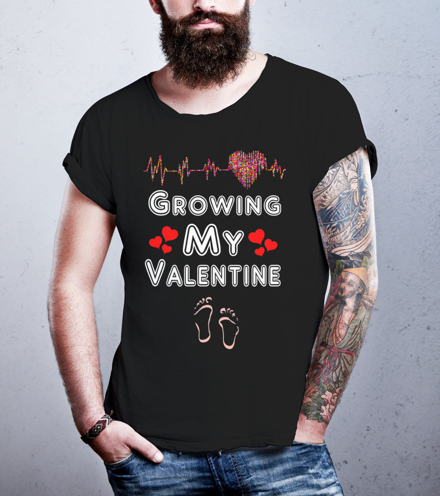 Growing My Valentine Heartbeat With Baby Footprints And Hearts T-Shirt