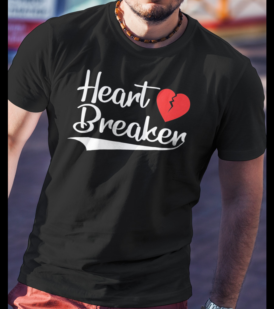 Heart Breaker Broken Heart Valentines Day T-Shirt