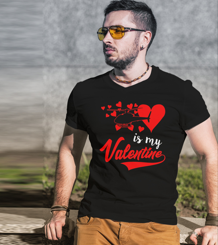 Helicopter Heart Is My Valentine T-Shirt