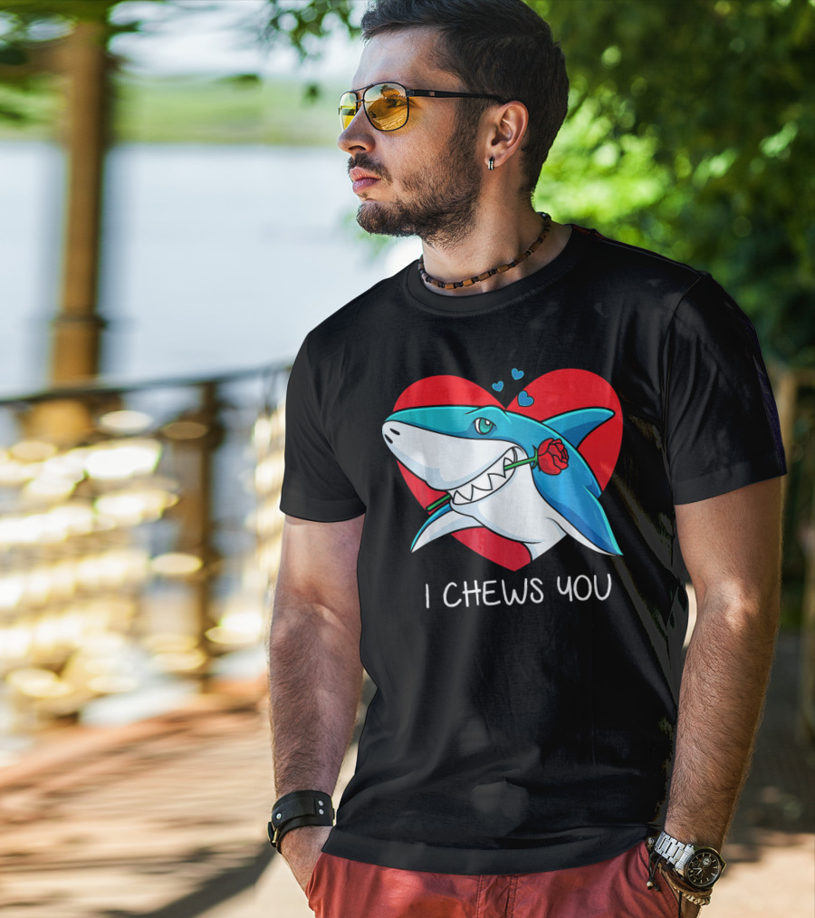 I Chews You Great White Shark Holding Rose In Front Of Heart Valentines T-Shirt