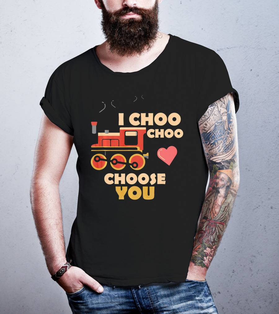 I Choo Choo Choose You Train Valentine Heart T-Shirt
