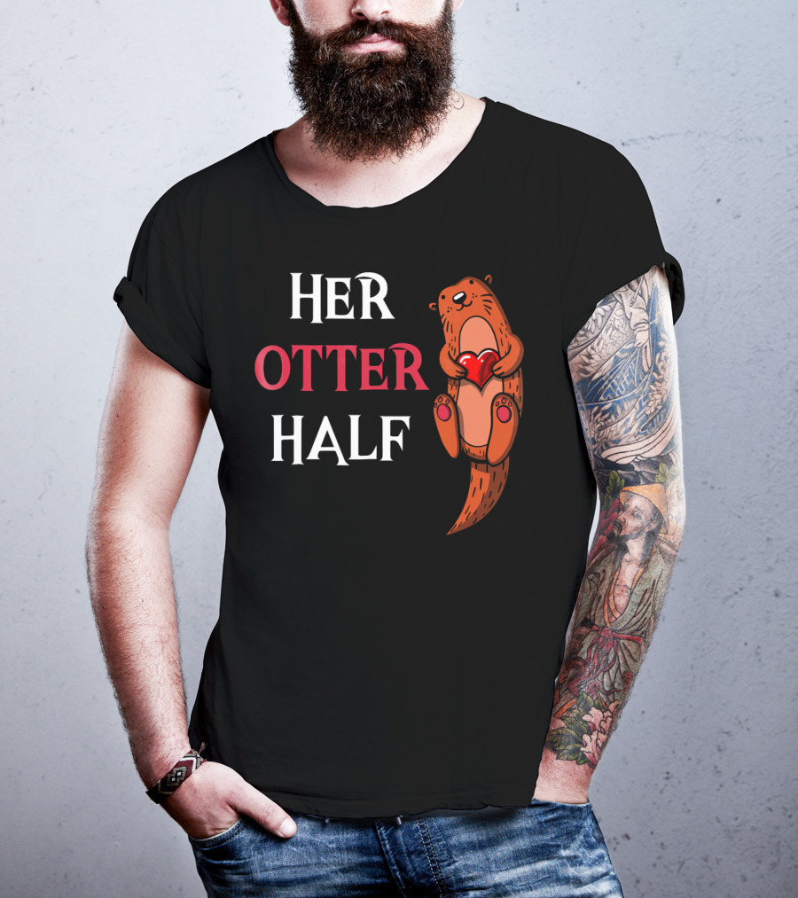 Her Otter Half Valentines Day Otter Holding Heart T-Shirt