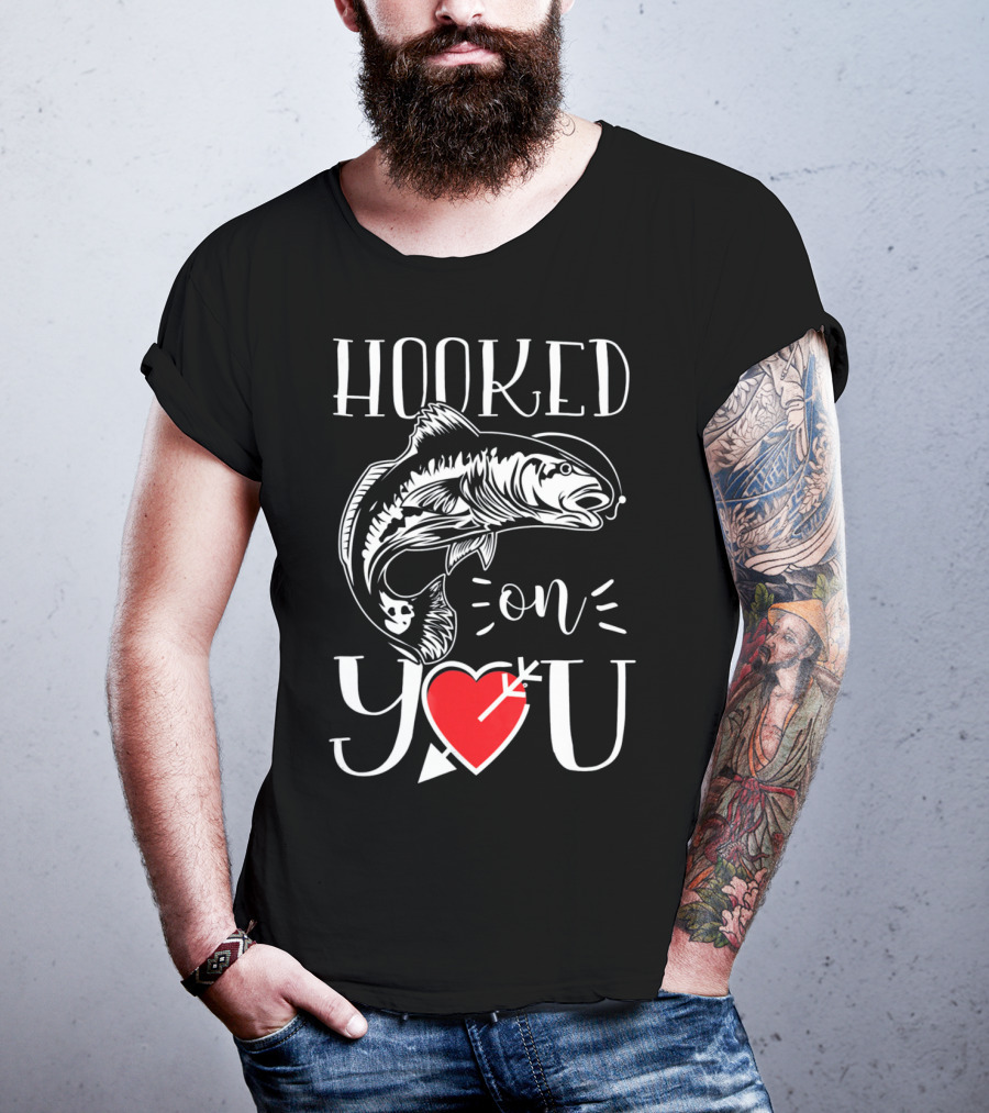 Hooked On You Fishing Heart Arrow T-Shirt