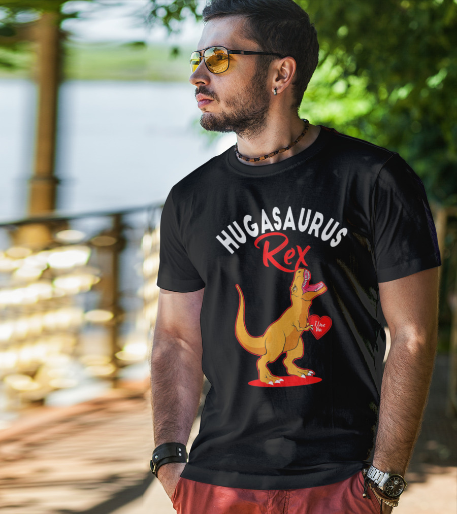 Hugasaurus Rex I Love You Valentines Day Dino T-Shirt