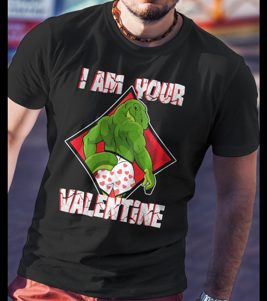 I Am Your Valentine Dinosaur With Heart Boxers T-Shirt