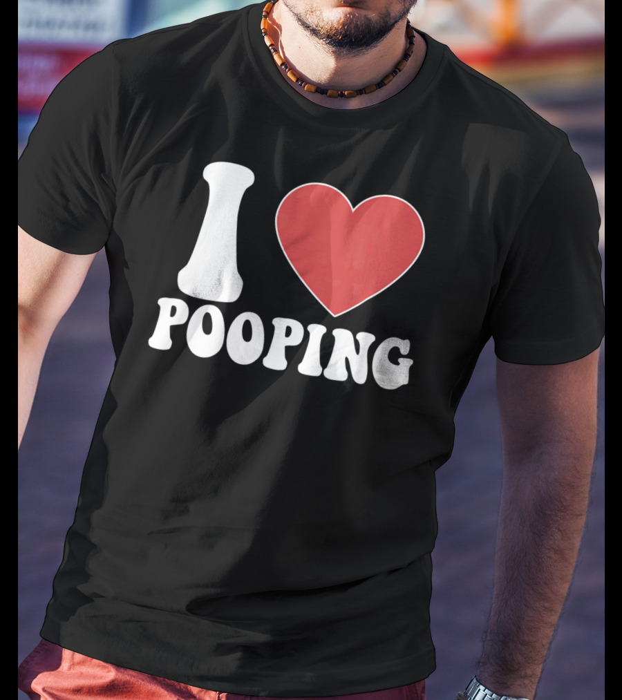 I HEART POOPING Funny Valentines T-Shirt