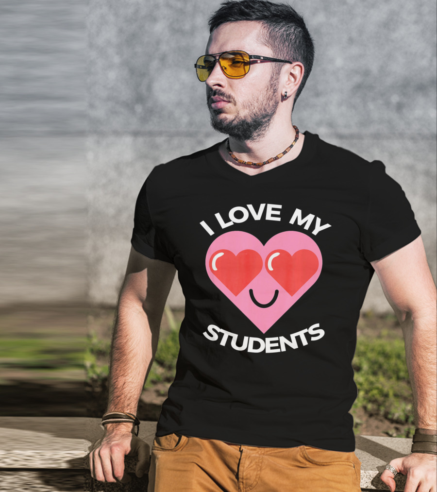 I Love My Students Heart Smiley Face T-Shirt