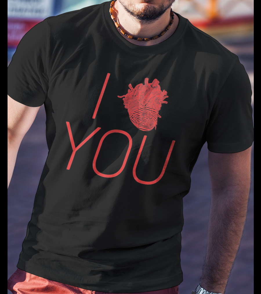 I LOVE YOU Anatomical Heart Vale T-Shirt
