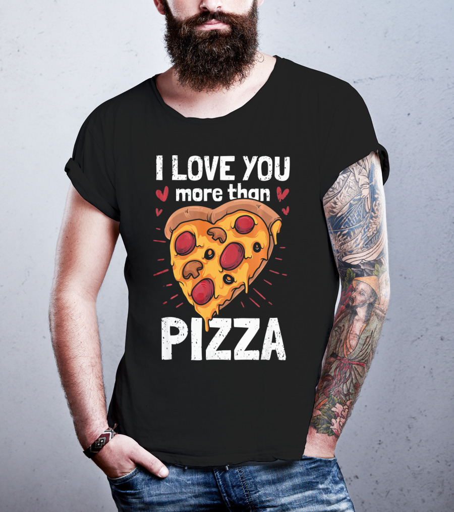I Love You More Than Pizza Valentine Heart Pepperoni Slice T-Shirt