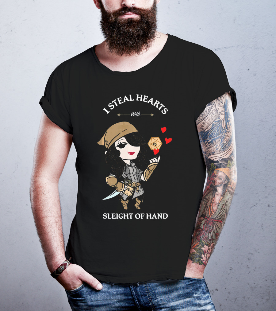 I Steal Hearts With Sleight Of Hand D20 Rogue Hearts T-Shirt