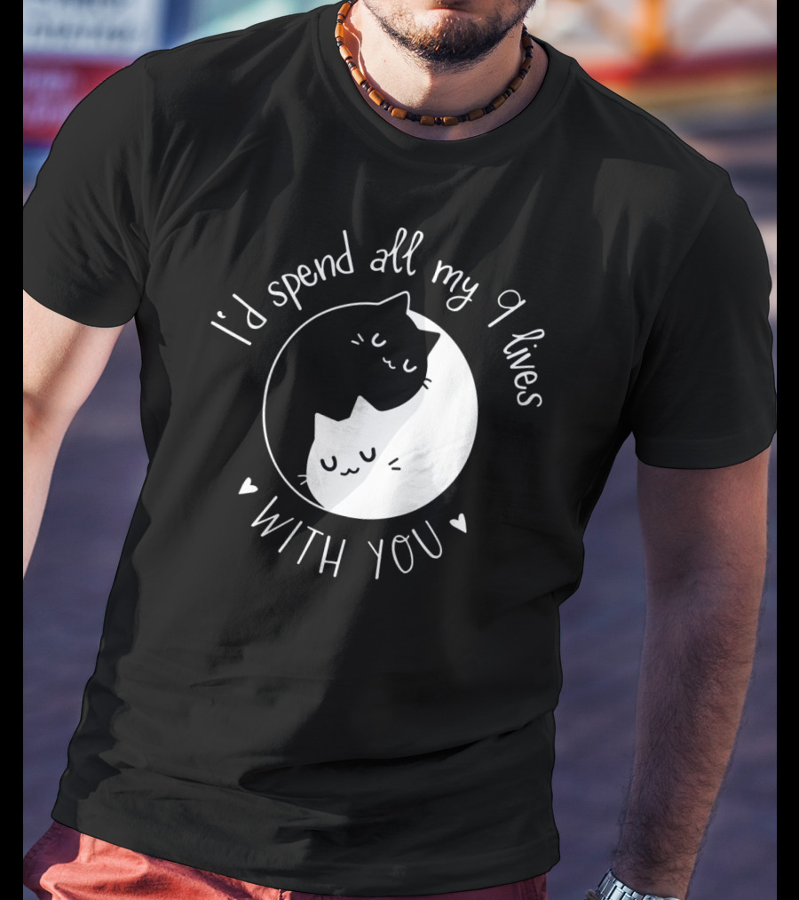 I'd Spend All My 9 Lives With You Cute Cat Circle Valentine's Day T-Shirt
