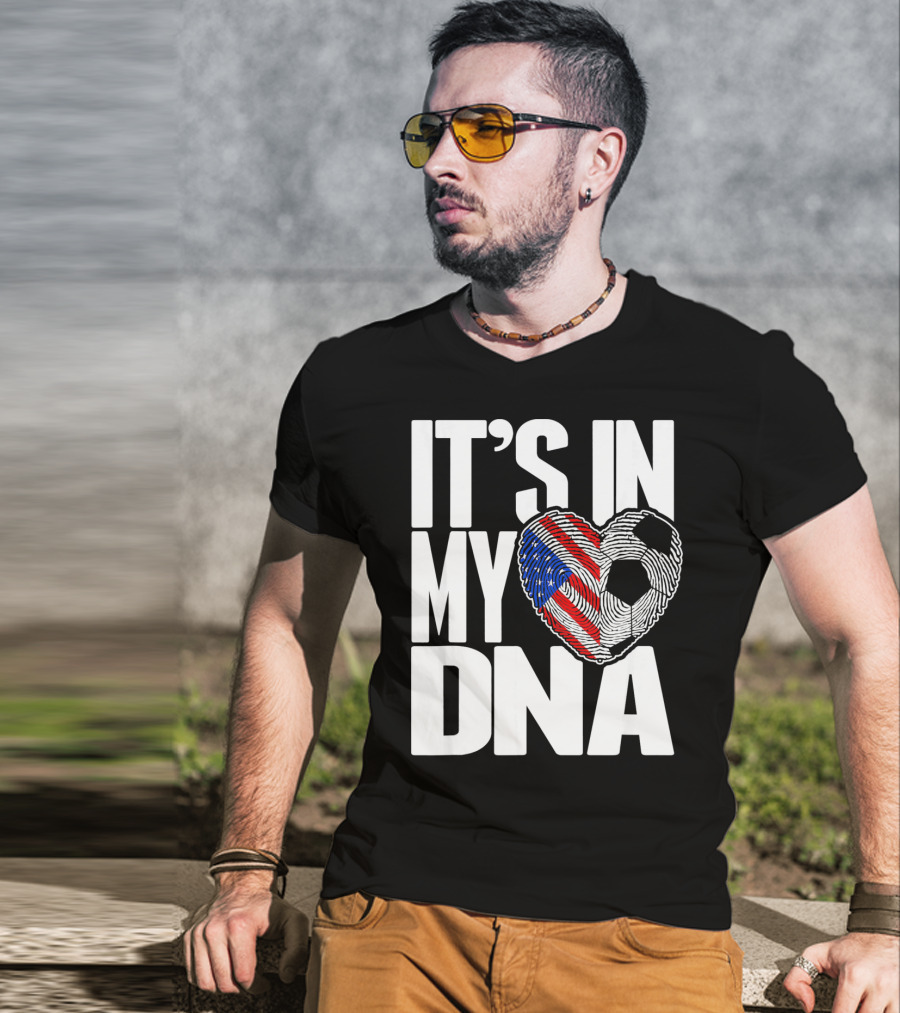 It's In My DNA Fingerprints Soccer Heart Flag T-Shirt