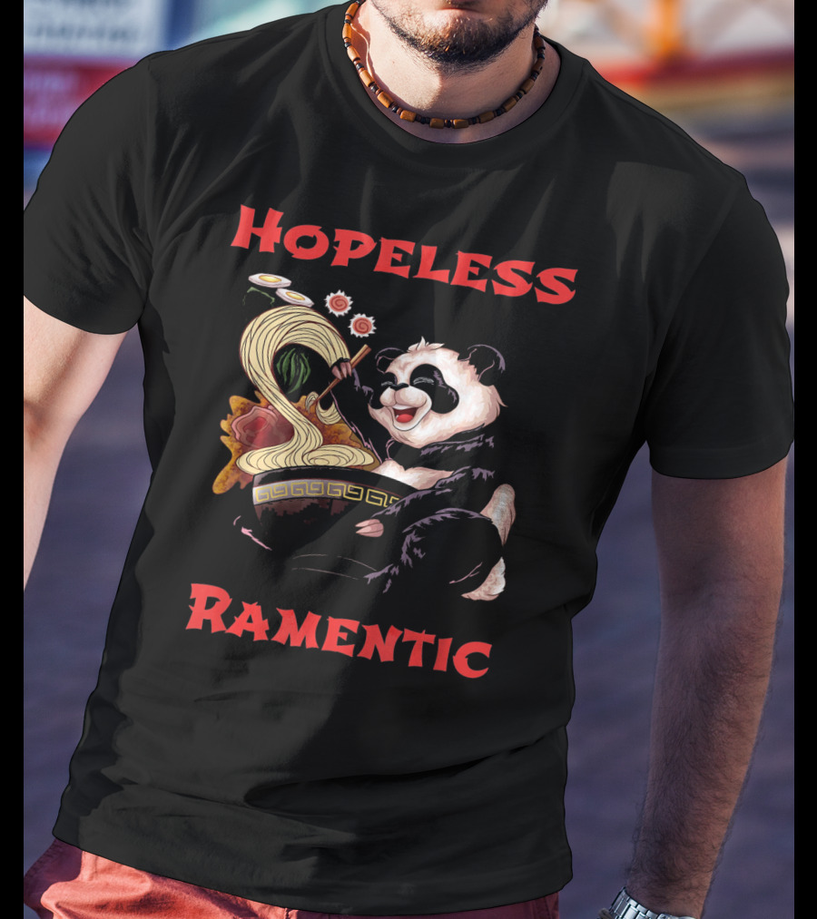 Hopeless Ramentic Panda Enjoying Noodles T-Shirt