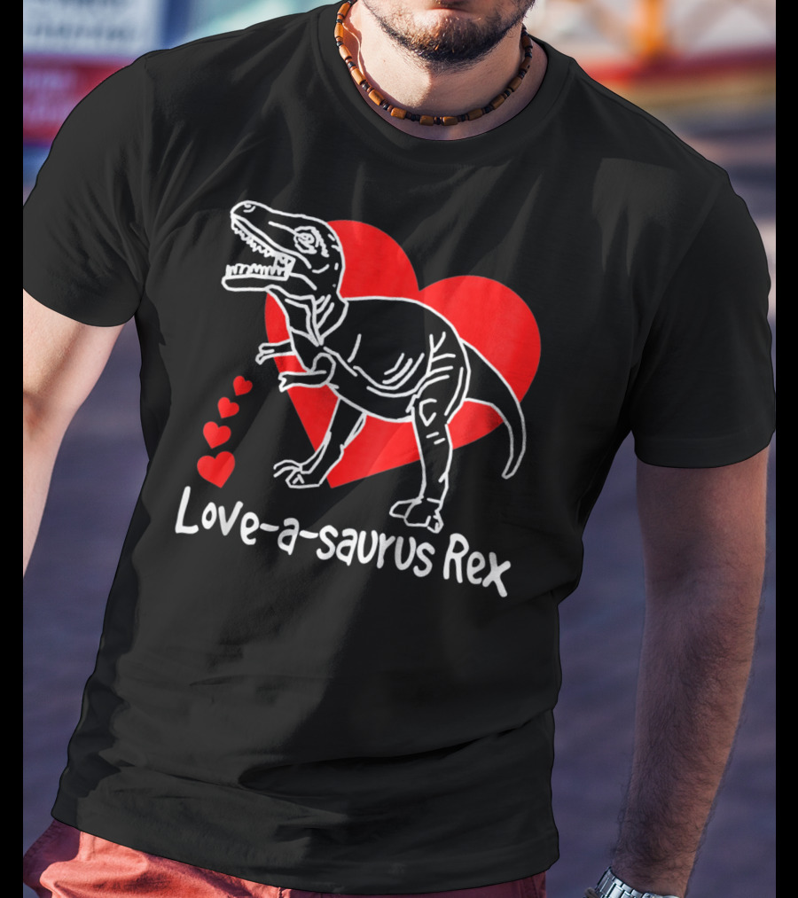 Love-a-saurus Rex Dinosaur With Red Hearts T-Shirt