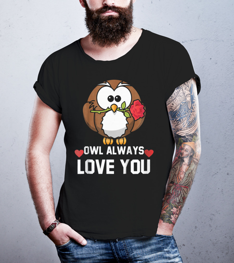 Owl Always Love You Funny Valentine Kids T-Shirt