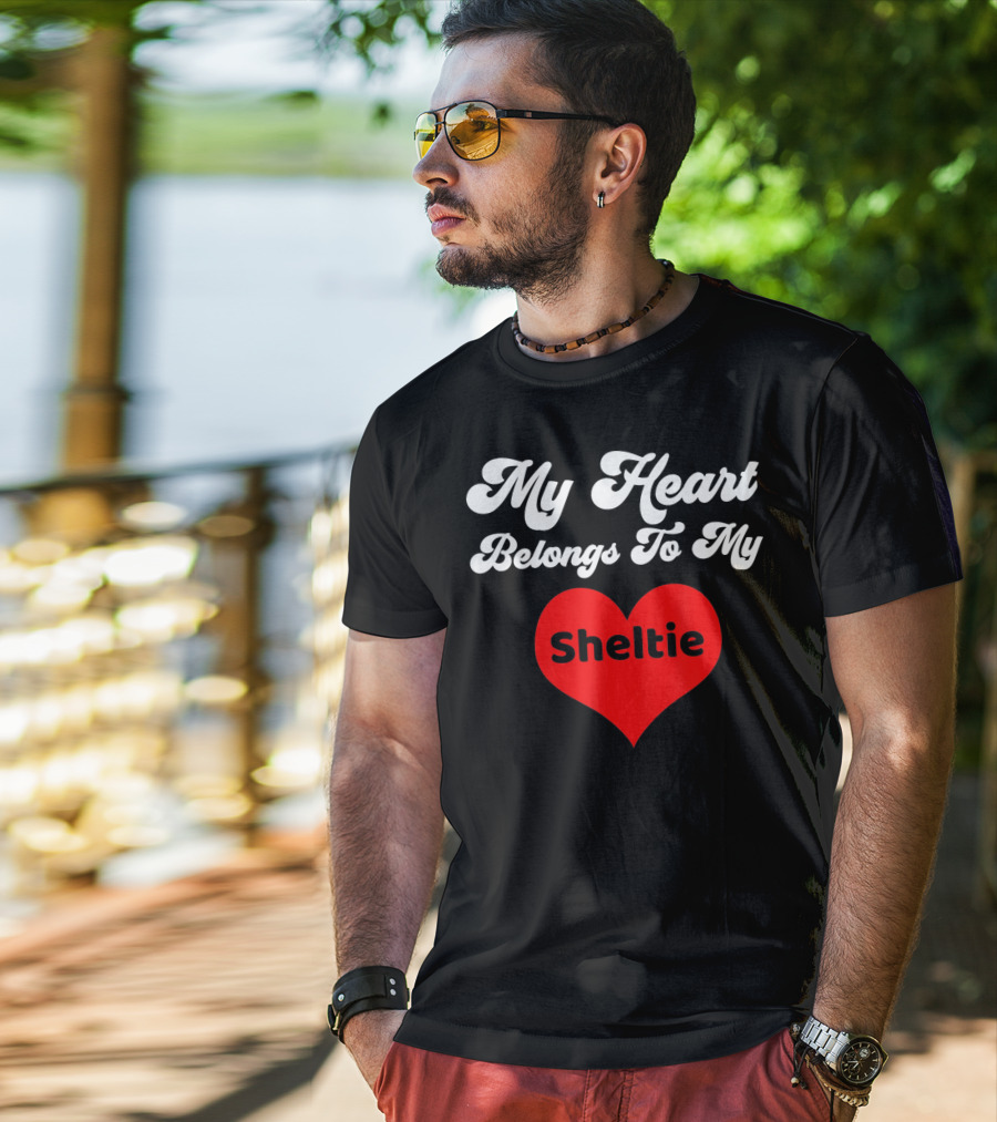 My Heart Belongs To My Sheltie T-Shirt