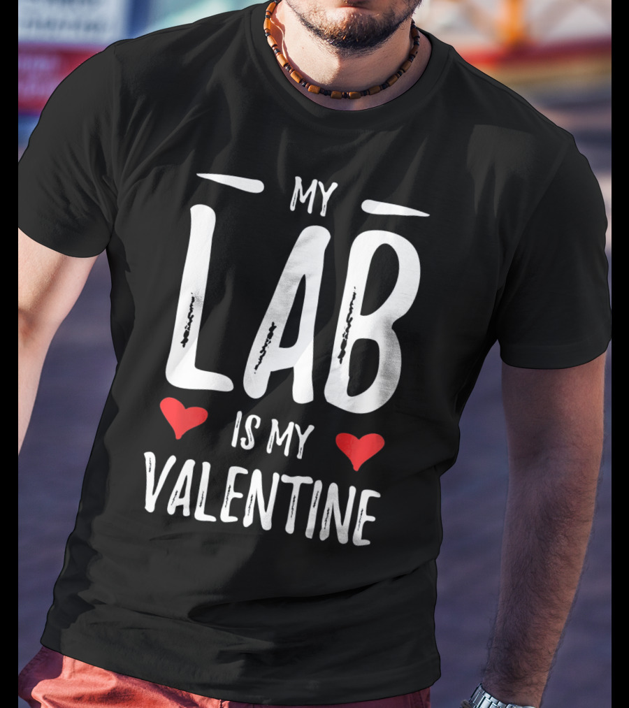 My Lab Is My Valentine Hearts T-Shirt