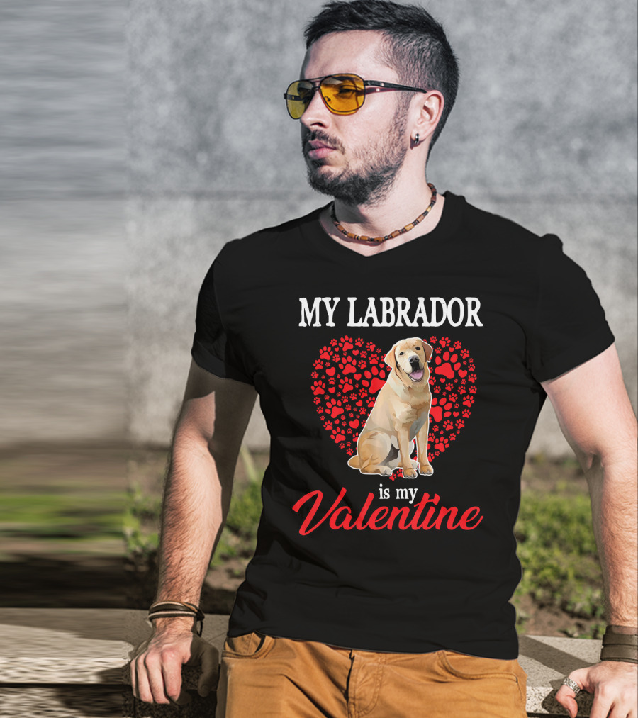 My Labrador Is My Valentine Heart Paw Print Dog Love T-Shirt