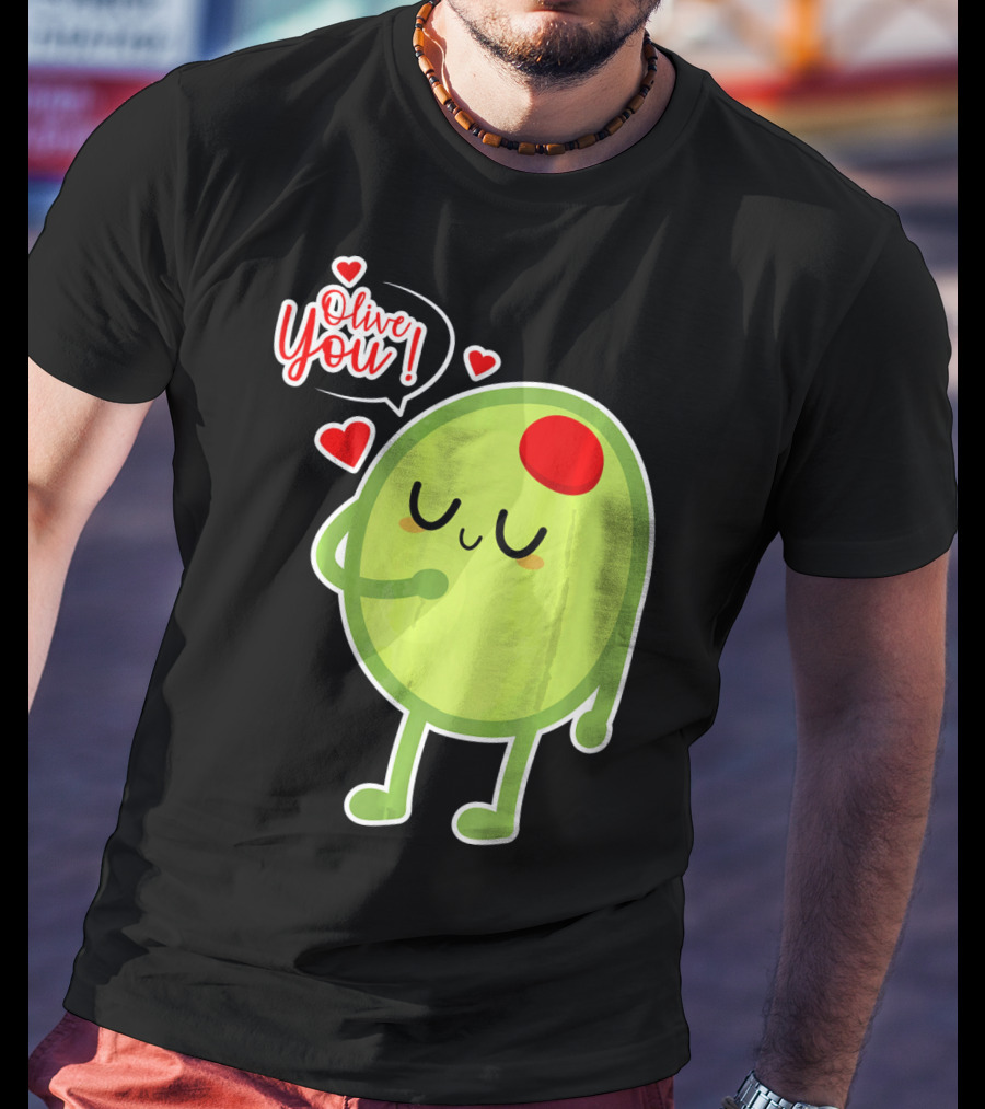 Olive You Cute Valentines Day Love T-Shirt