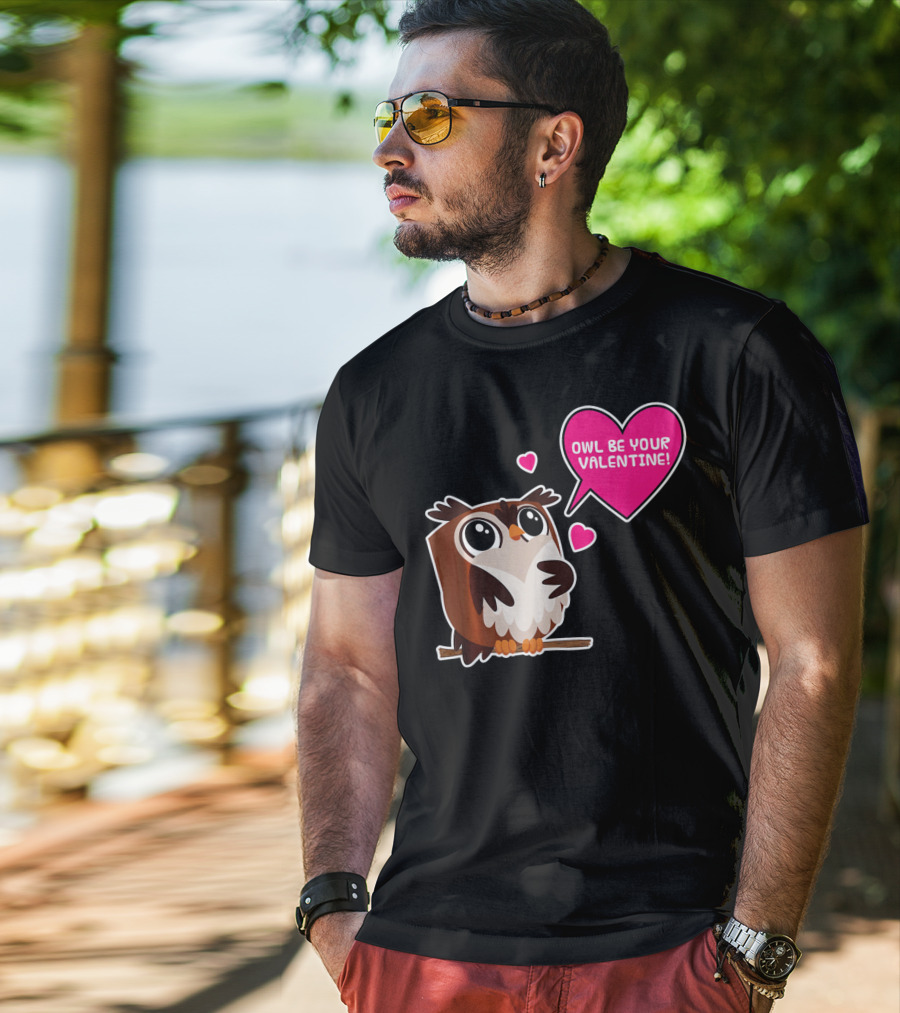 Owl Be Your Valentine Cute Funny Humor With Adorable Owl And Heart Balloons T-Shirt