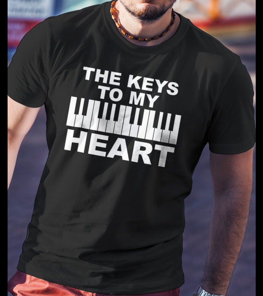 The Keys To My Heart Piano Funny Valentines Day T-Shirt
