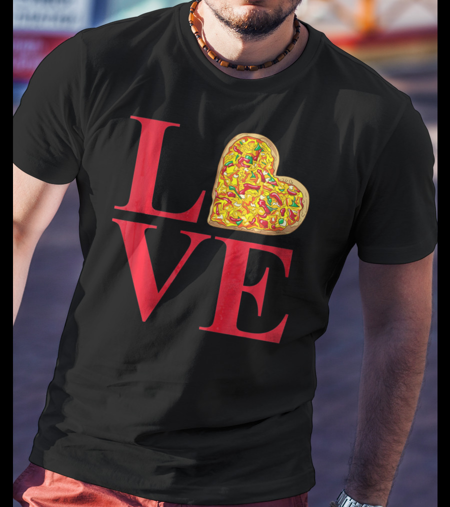 Love Pizza Heart Valentines Day Pizza Lover T-Shirt