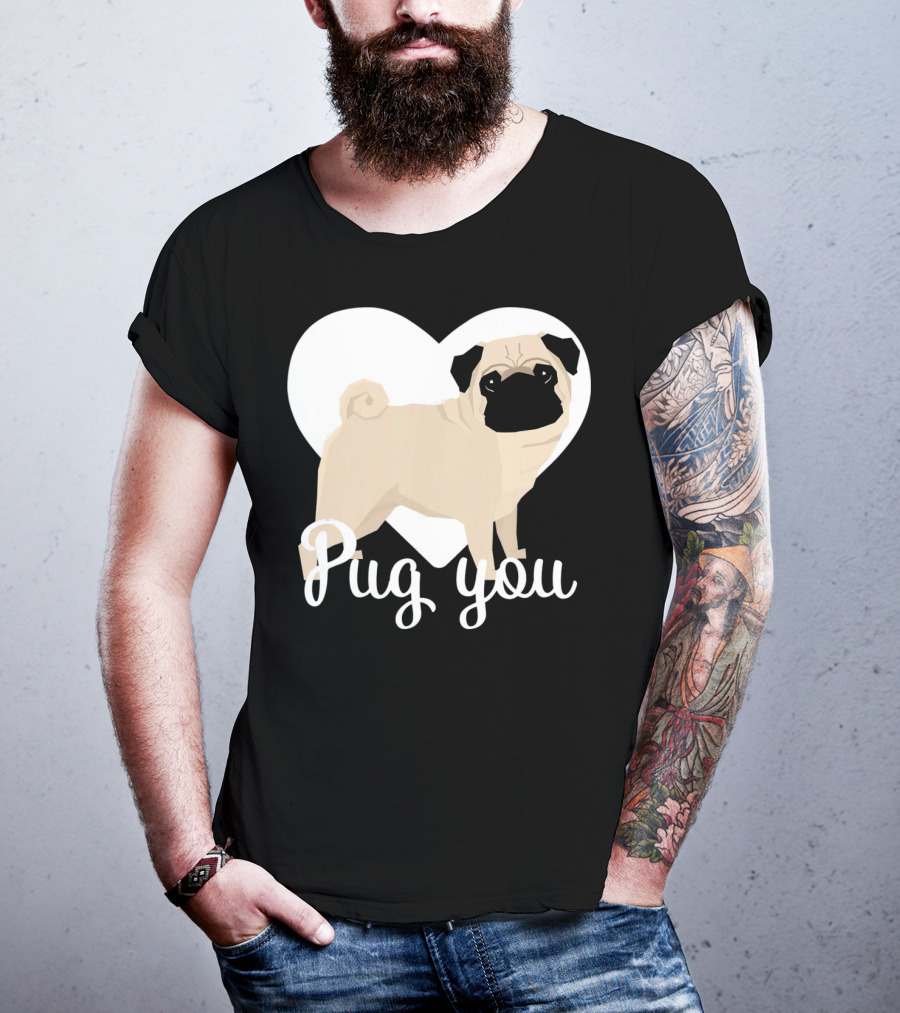 Pug You Heart Background T-Shirt