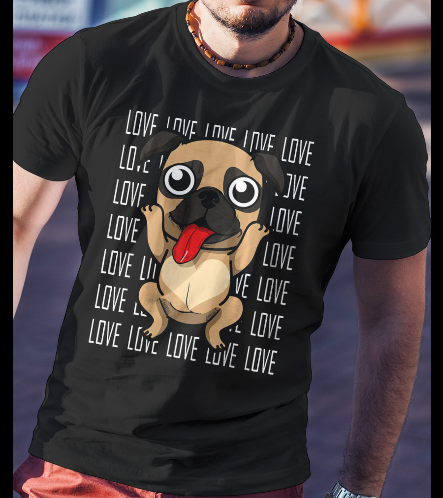 Love Pug Valentines Day Dog Lovers Pug T-Shirt
