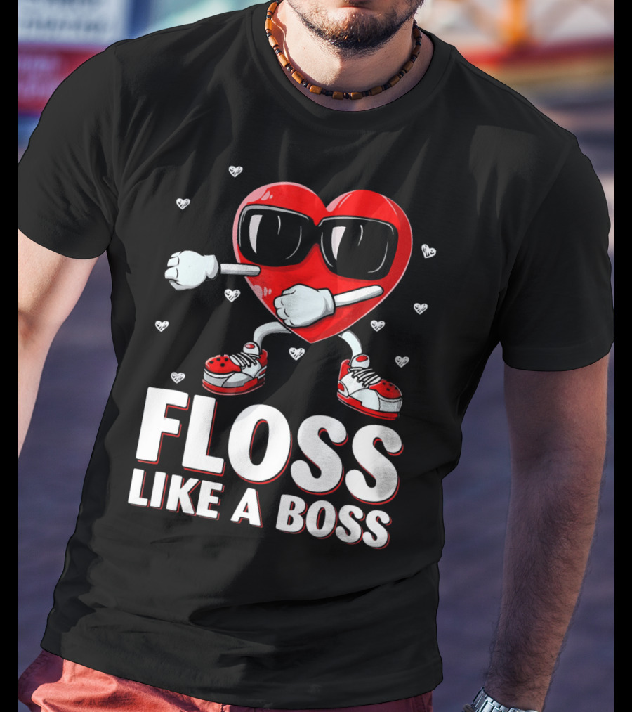 Floss Like A Boss Red Heart Valentine's Day Humor T-Shirt