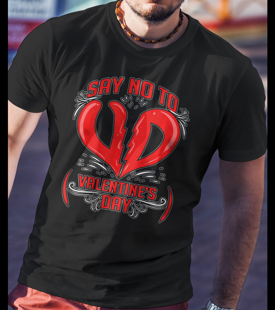 Say No To V.D. (Valentine's Day) Anti Val Heart T-Shirt