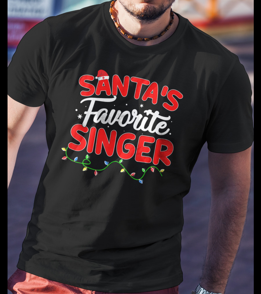 Santa's Favorite Singer Christmas Lights Festive Hat T-Shirt