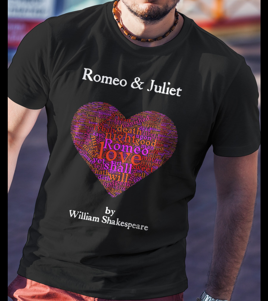 Romeo And Juliet Love Heart By William Shakespeare T-Shirt