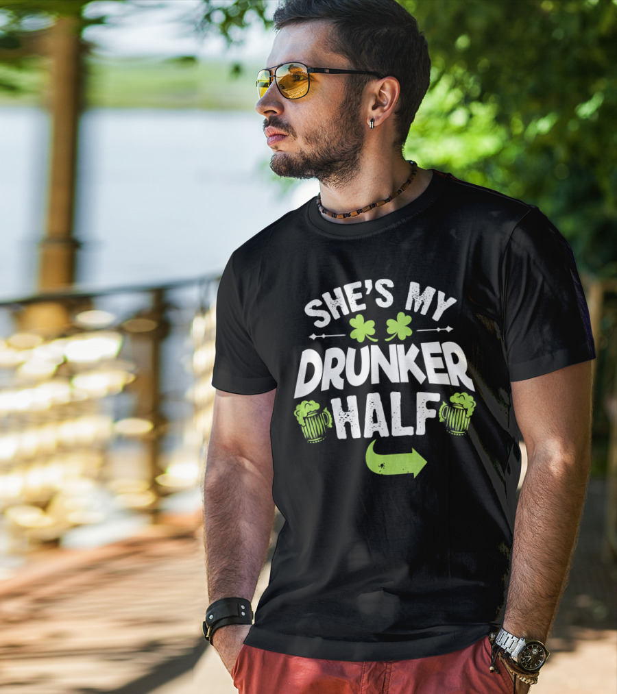 She's My Drunker Half St Patrick's Day Shamrock Beer Mugs Arrow T-Shirt