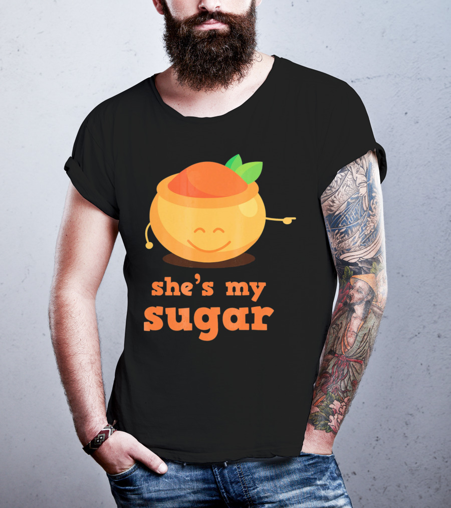 She's My Sugar Funny Matching Couples Valentine's Day T-Shirt