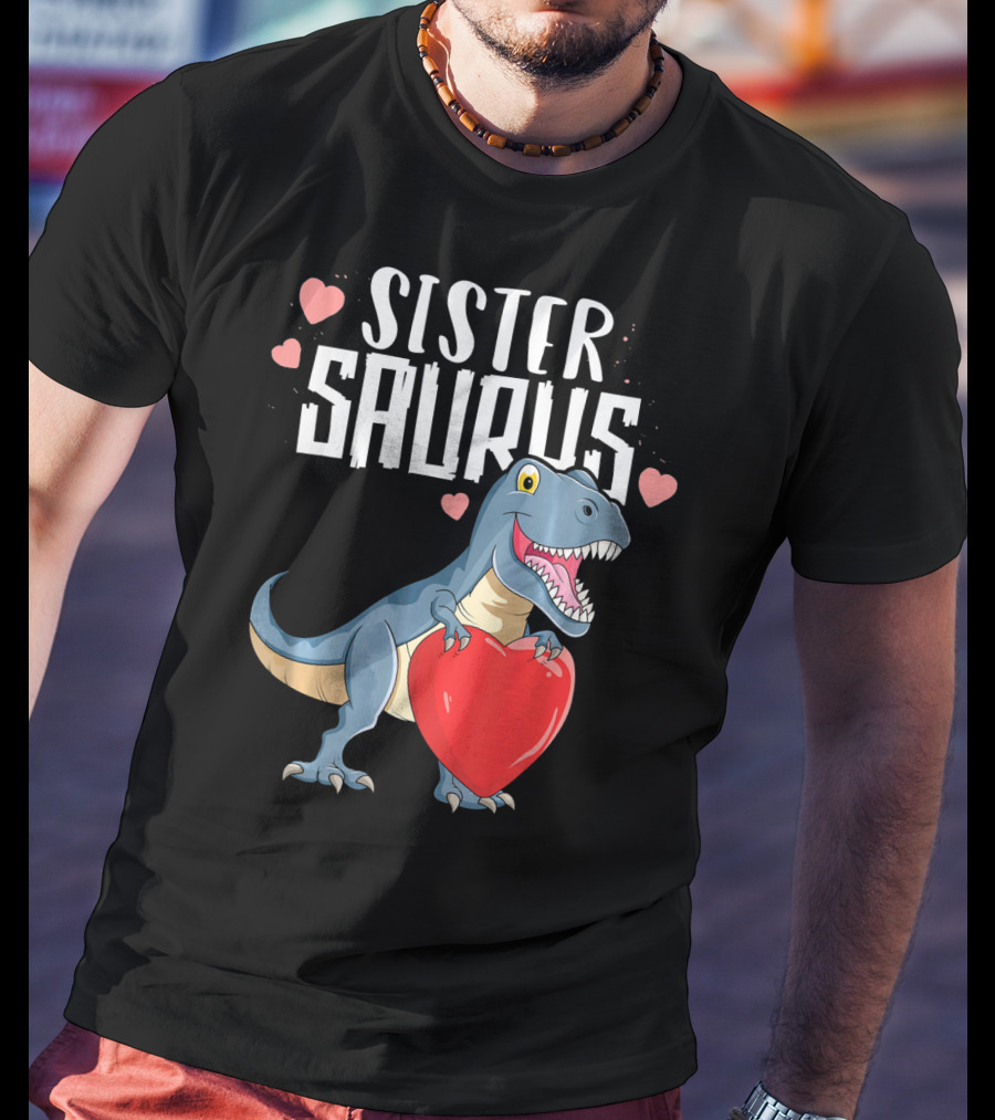 Sister Saurus Valentines Dinosaur Holding Heart T-Shirt