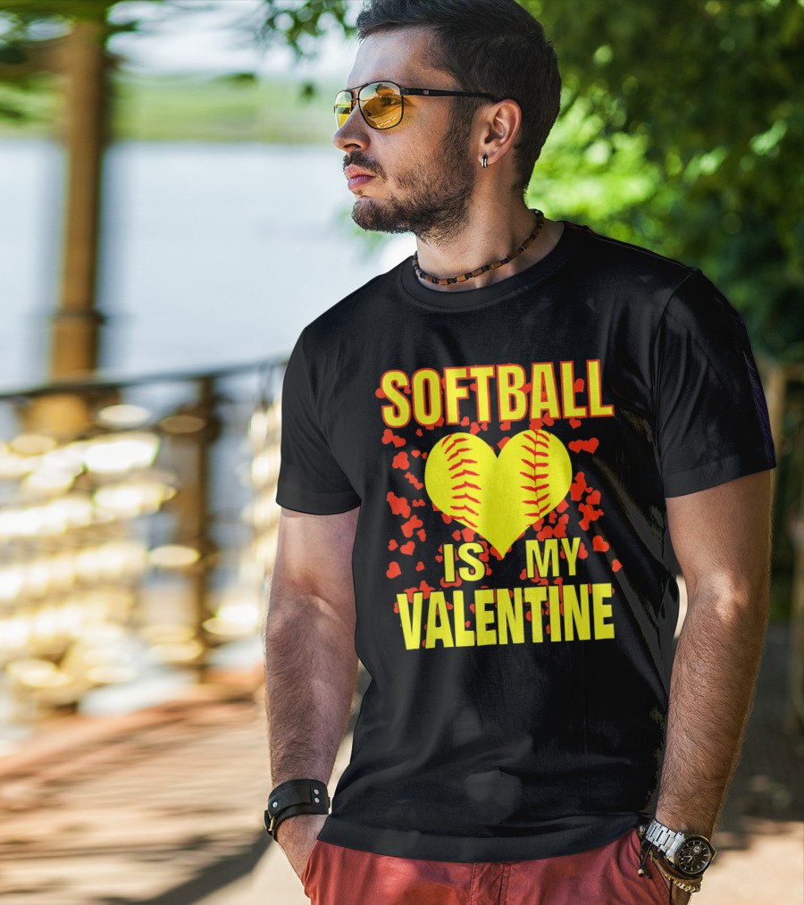 Softball Is My Valentine T-Shirt