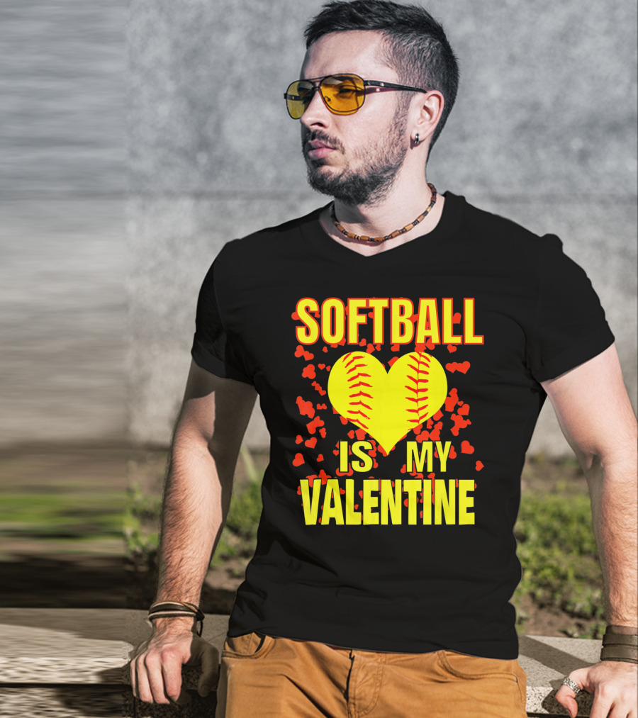 Softball Is My Valentine T-Shirt