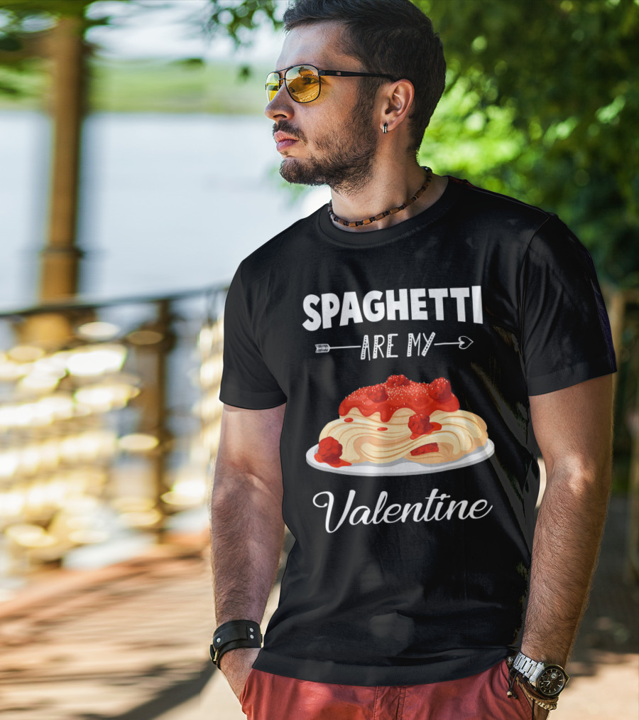 Spaghetti Are My Valentine With Heart Arrow And Pasta Plate T-Shirt