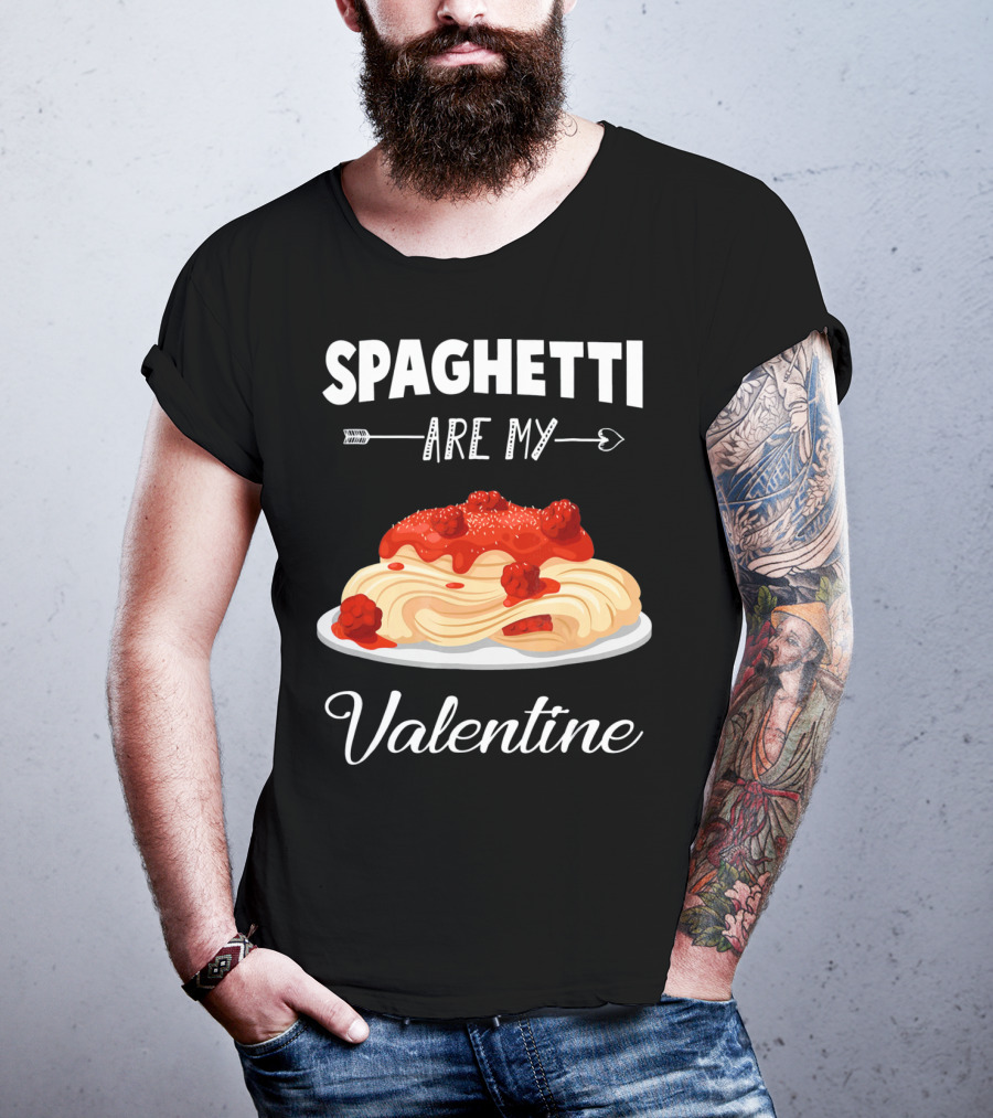 Spaghetti Are My Valentine With Heart Arrow And Pasta Plate T-Shirt