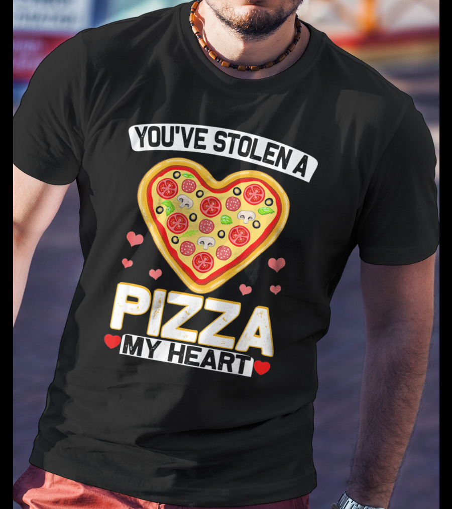 You've Stolen A Pizza My Heart Valentine's Day Hearts T-Shirt