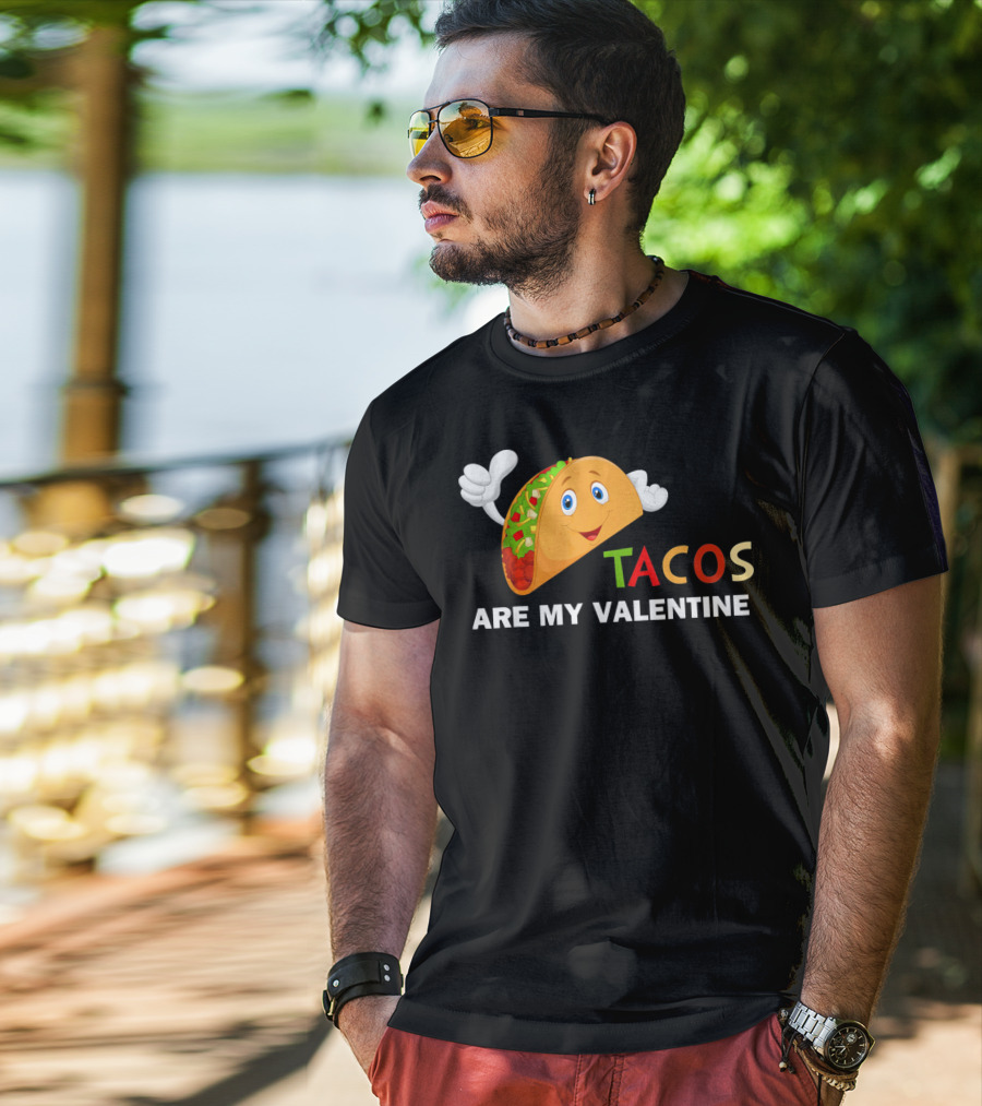 Tacos Are My Valentine Funny Valentines Cute Taco Character T-Shirt